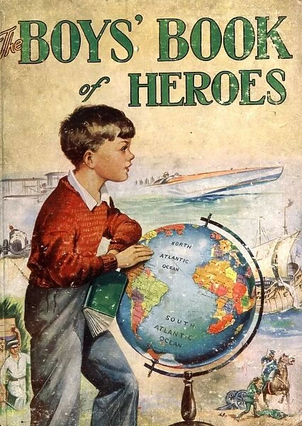 The Boys Book Of Heroes 1940s UK childrens books the empire