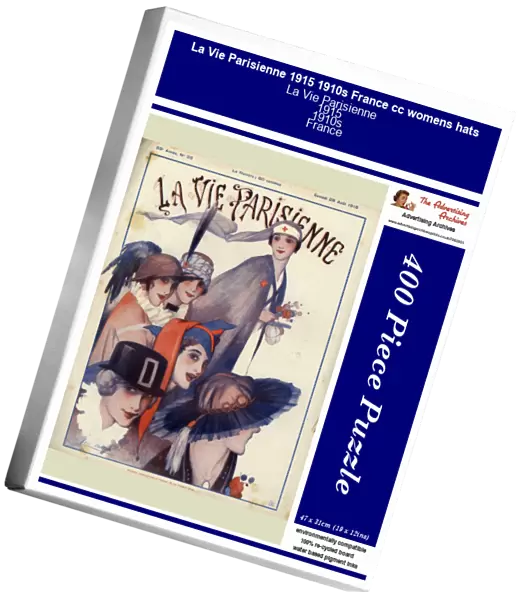 La Vie Parisienne 1915 1910s France cc womens hats
