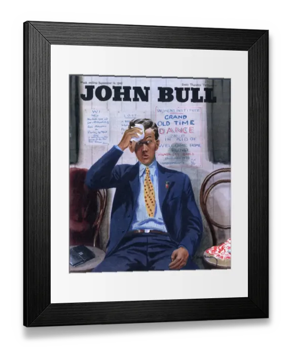 Framed Print : John Bull 1946 1940s UK tired exhausted demob womens institute magazines Framed Print : John Bull 1946 1940s UK tired exhausted demob womens institute magazines