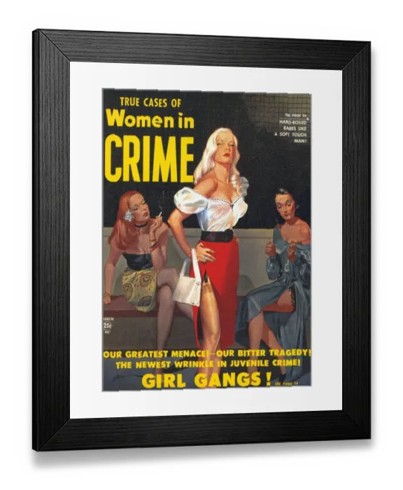 Framed Print : True Cases Of Women In Crime 1950 1950s USA magazines woman women prostitutes call-girls Framed Print : True Cases Of Women In Crime 1950 1950s USA magazines woman women prostitutes call-girls