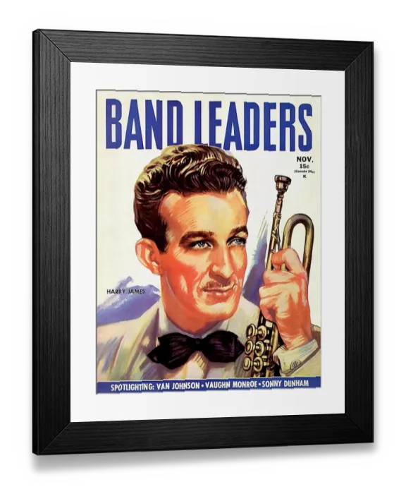 Framed Print : Band Leaders 1945 1940s USA Harry James magazines maws Framed Print : Band Leaders 1945 1940s USA Harry James magazines maws