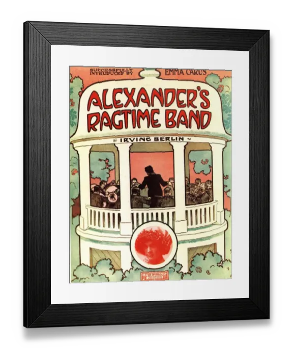 Framed Print : 1920s USA sheet music jazz irvin berlin alexanders ragtime band Framed Print : 1920s USA sheet music jazz irvin berlin alexanders ragtime band