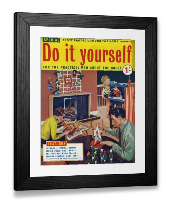 Framed Print : Do It Yourself 1957 1950s UK DIY do it yourself home improvement magazines improvements Framed Print : Do It Yourself 1957 1950s UK DIY do it yourself home improvement magazines improvements