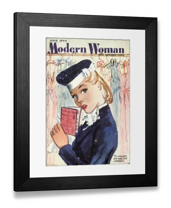 Framed Print : Modern Woman 1944 1940s UK womens ration book rationing portraits magazines Framed Print : Modern Woman 1944 1940s UK womens ration book rationing portraits magazines