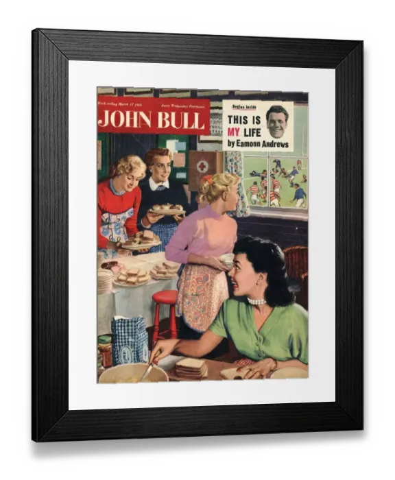 Framed Print : John Bull 1956 1950s UK cooking rugby tea girlfriends baking magazines Framed Print : John Bull 1956 1950s UK cooking rugby tea girlfriends baking magazines