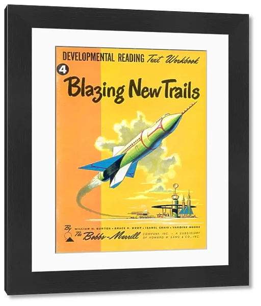 Blazing New Trails 1950s USA rklf Bobbs-Merrill Company spaceships space ships rockets