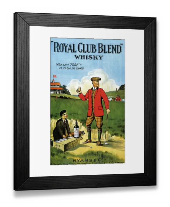 Framed Print : Royal Club Blend Whisky 1908 1900s UK whisky alcohol whiskey advert Scotch Scottish golf