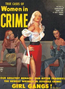 Girls Prints: True Cases Of Women In Crime 1950 1950s USA magazines woman women prostitutes call-girls